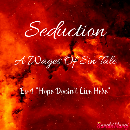 Seduction: A Wages of Sin Tale Ep 1