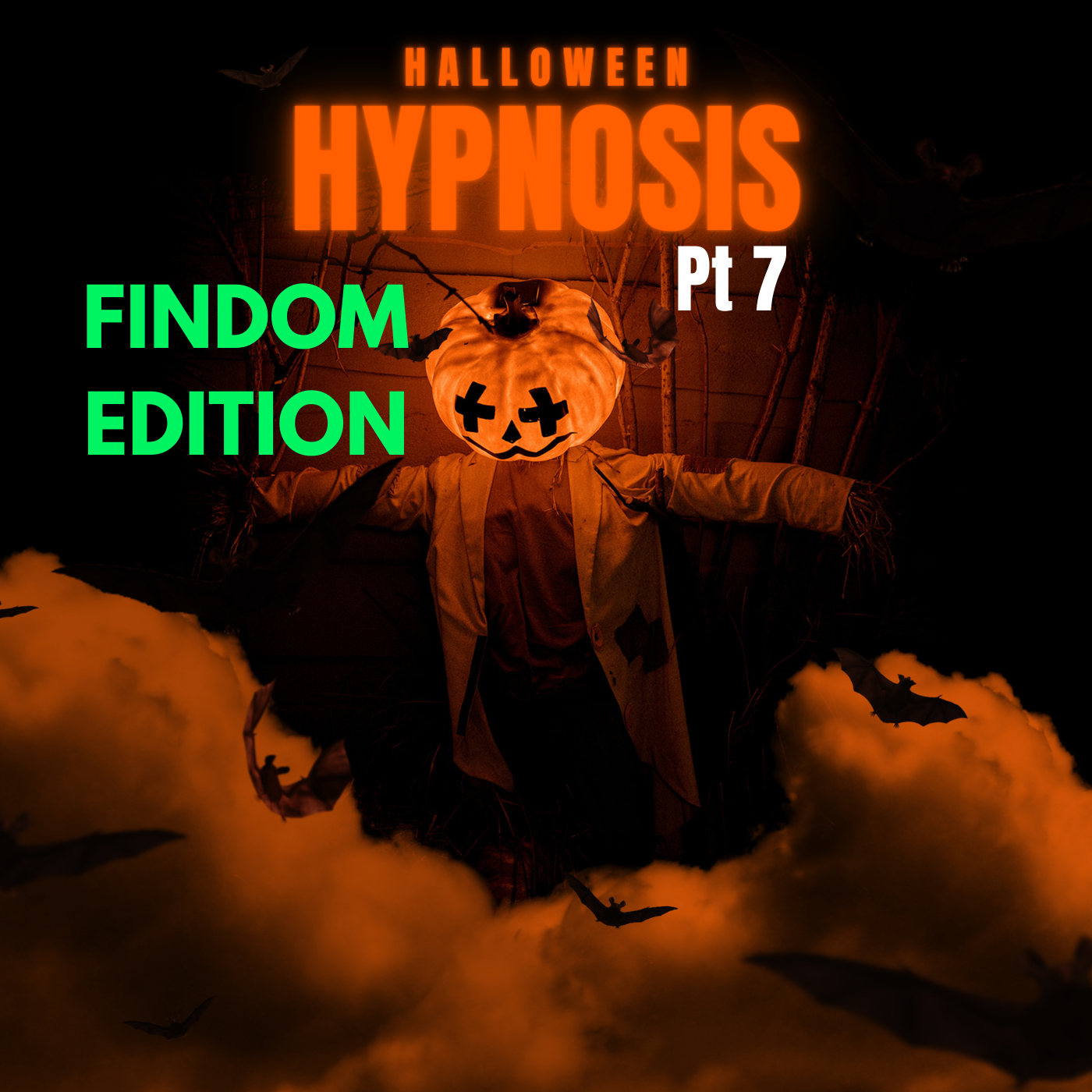 Halloween Hypnosis Pt 7 FINDOM EDITION